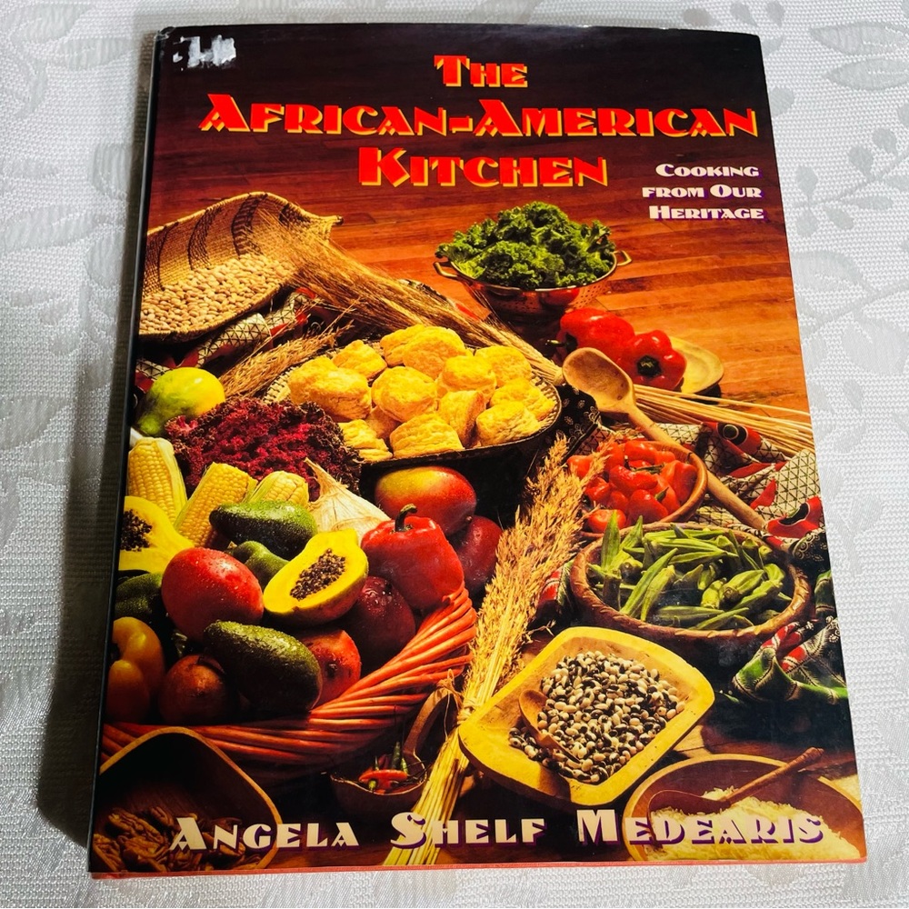 Cookbook African American Kitchen cookbook 1994 Angela S Medearis 1st Ed. HCDJ